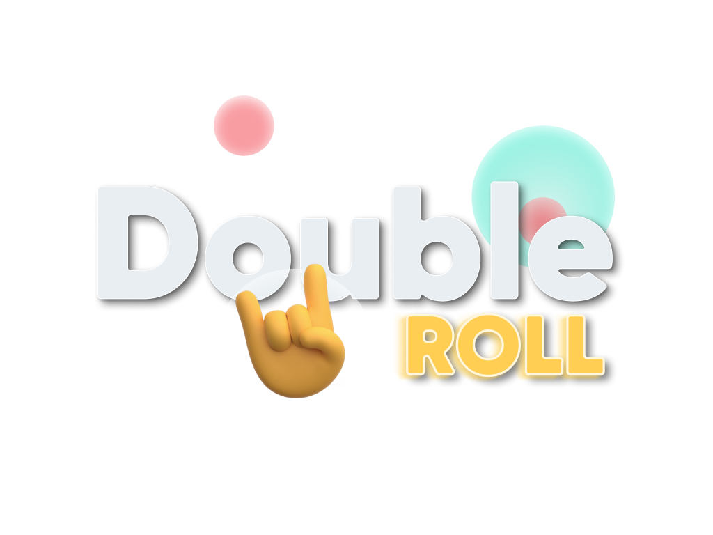 Double Roll
